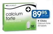 Clicks Calcium Forte-30 Tablets