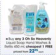 Oh So Heavenly Liquid Soap Hand Washes & Refills-450ml each