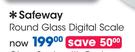 Safeway Round Glass Digital Scale-Each