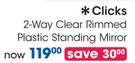 Clicks 2-Way Clear Rimmed Plastic Standing Mirror