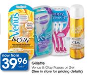 Gillette Venus & Olay Razors or Gel Each