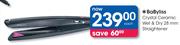 BaByliss Crystal Ceramic Wet & Dry 28mm Straightener