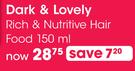 Dark And Lovely Rich & Nutritive Hair Food-150ml