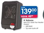 Safeway 600W Mini PTC Desk Fan Heater PIA4603