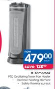 Kambrook PTC Oscillating Tower Fan Heater-Each