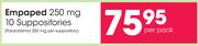 Empaped 250 mg 10 Suppositories-Per Pack