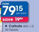 Caltrate 600 + D 30 Tablets-Per Pack