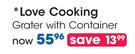 Love Cooking Grater With Container