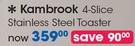 Kambrook 4 Slice Stainless Steel Toaster