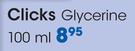Clicks Glycerine-100ML