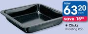 Clicks Roasting Pan