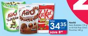 Nestle Aero Bubbles 113g Or Kitkat Pop Choc Pouches 140g-Each