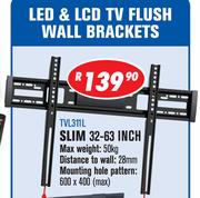 LED & LCD TV Flush Wall Brackets Slim 32-63 Inch