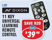 Dixon 11 Key Universal Learning Remote Control L102