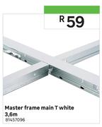 Master Frame Main T White 3.6m
