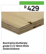 Pine Shutterply Board Grade C+/C 18mm Thick 2440 x 1220mm