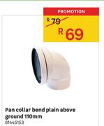 Pan Collar Bend Plain Above Ground 110mm