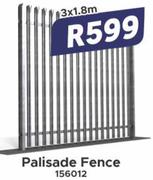Palisade Fence (156012) 3x1.8m
