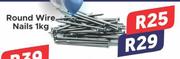 Round Wire Nails 1Kg