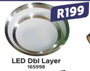 LED Dbl Layer 165998