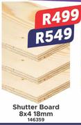Shutter Board 8x4 18mm 146359