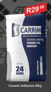 K Carrim Ceramic Adhesive-20Kg