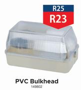 PVC Bulkhead