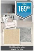 Matt Glazed Porcelain 80 x 80-Per Sqm