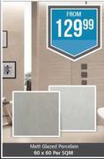 Matt Glazed Porcelain 60 x 60-Per Sqm