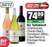 Du Toitskloof Chardonnay, Chenin Blanc, Sauvignon Blanc, Cape Blend Or Pinotage Rose-750ml Each