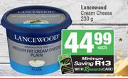 Lancewood Cream Cheese-230g Each