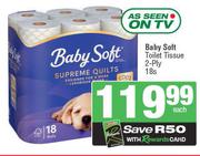 Baby Soft Toilet Tissue 2 Ply-18s Pack Each