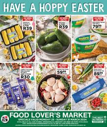Food Lover's Market KwaZulu-Natal : Have A Hoppy Easter (25 March - 31 March 2024)