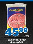 Cambridge Food Amasosishi-2Kg