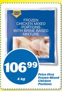 Price First Frozen Mixed Chicken Portions-4Kg
