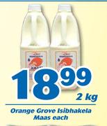 Orange Grove Isibhakela Maas 2Kg-Each
