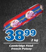 Cambridge Food French Polony-2kg