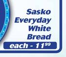 Sasko Everyday White Bread-700g Each