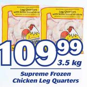 Supreme Frozen Chicken Leg Quarters-3.5Kg