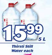 Thirsti Still Water-5L Each