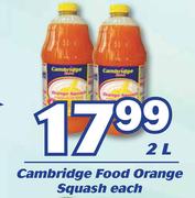 Cambridge Food Orange Squash-2L Each