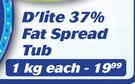 D'Lite 37% Fat Spread Tub-1Kg Each