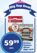 Hofina/Nudawn Mixed Eggs-60's Each