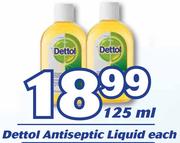 Dettol Antiseptic Liquid-750ml Each