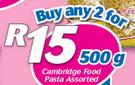 Cambridge Food Pasta Assorted-500g Each2 x 500g