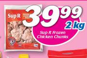 Sup R Frozen Chicken Chunks-2Kg