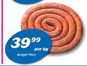 Budget Wors-Per kg