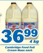 Cambridge Food Full Cream Maas-4kg Each