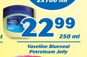 Vaseline Blueseal Petroleum Jelly-250ml