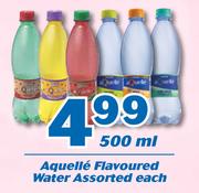 Aquelle Flavoured Water-500ml Each